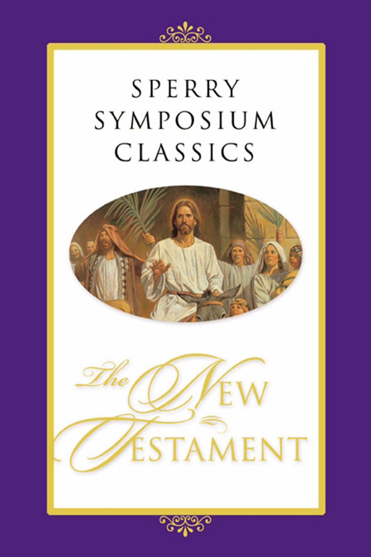 Sperry Symposium Classics