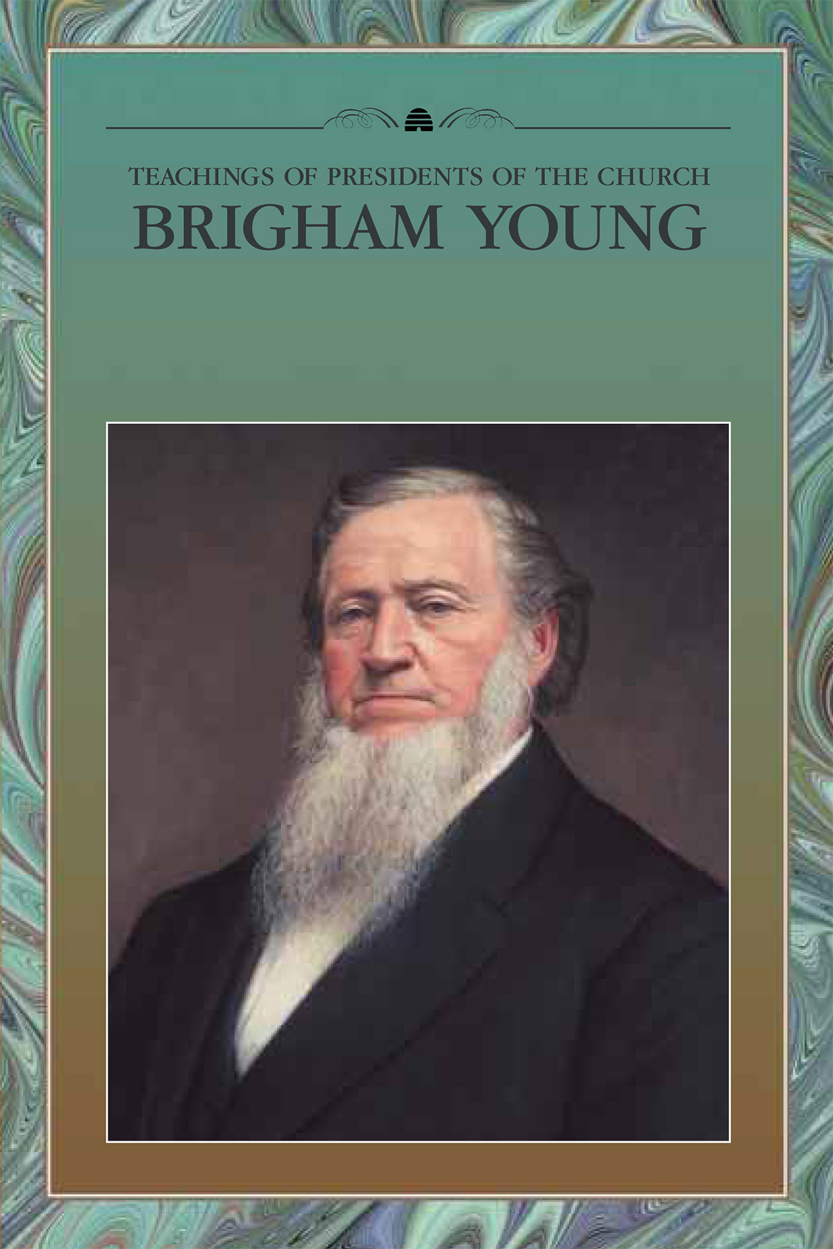 Teachings of Presidents of the Church