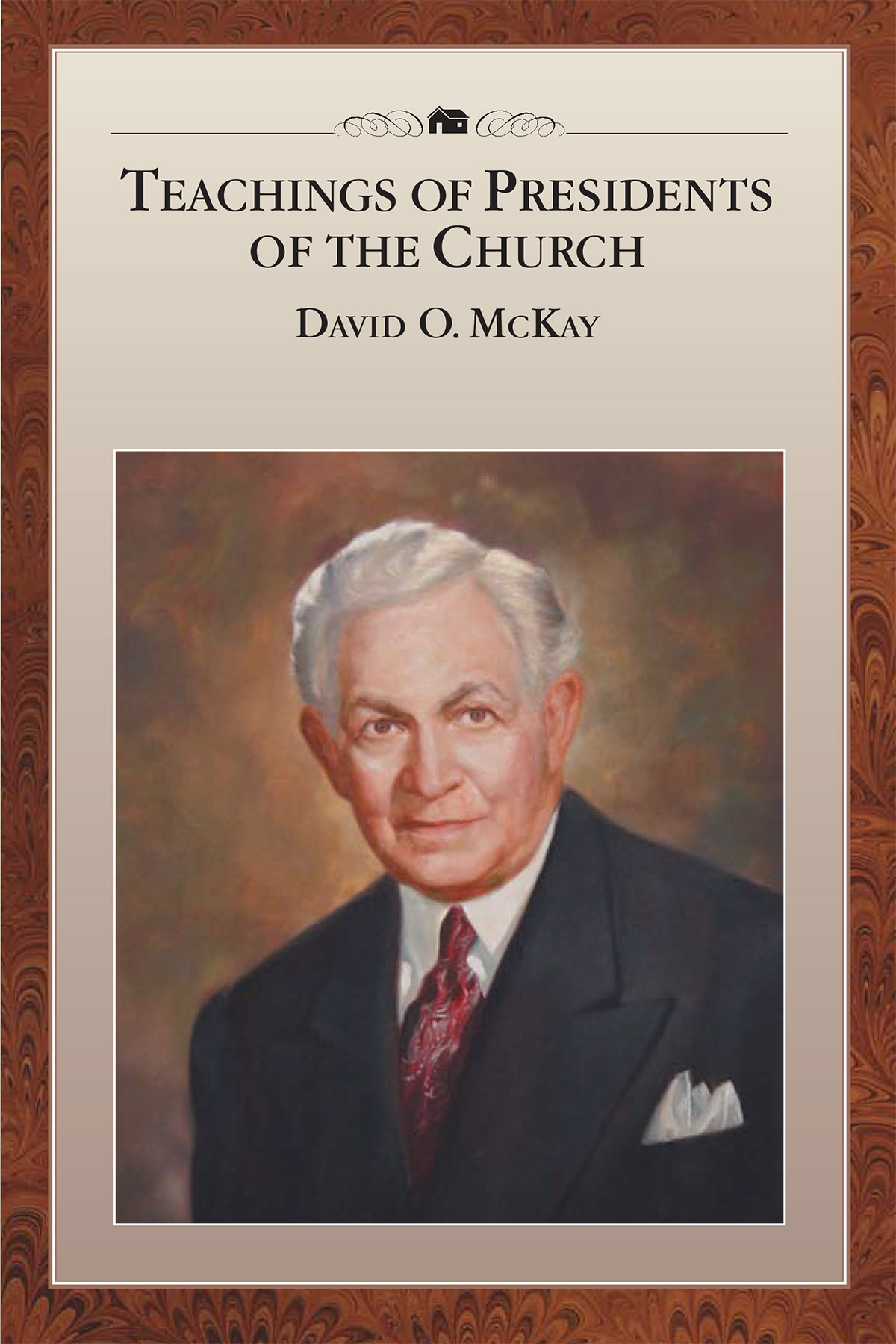 Teachings of Presidents of the Church