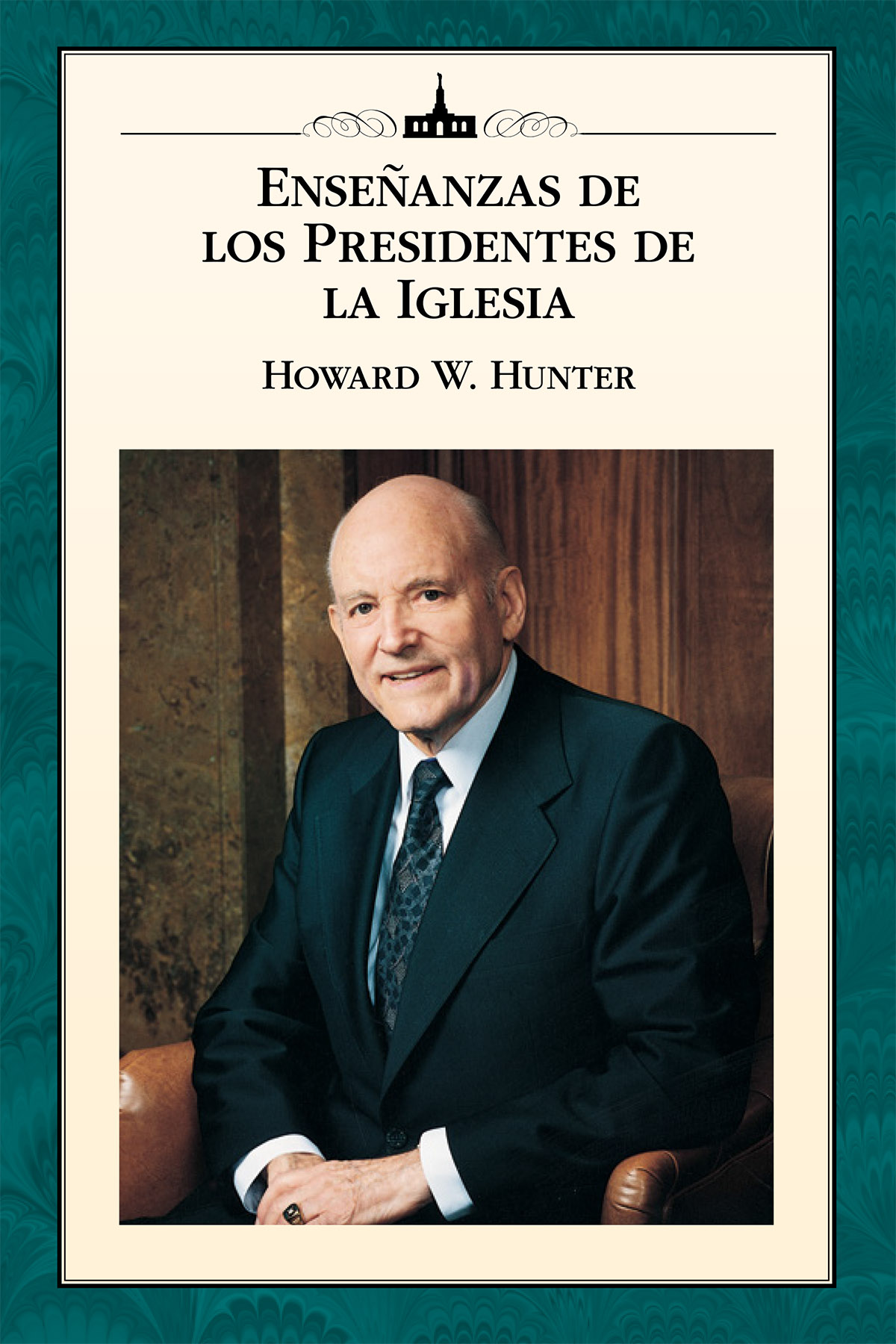 Enseñanzas de los Presidentes de la Iglesia