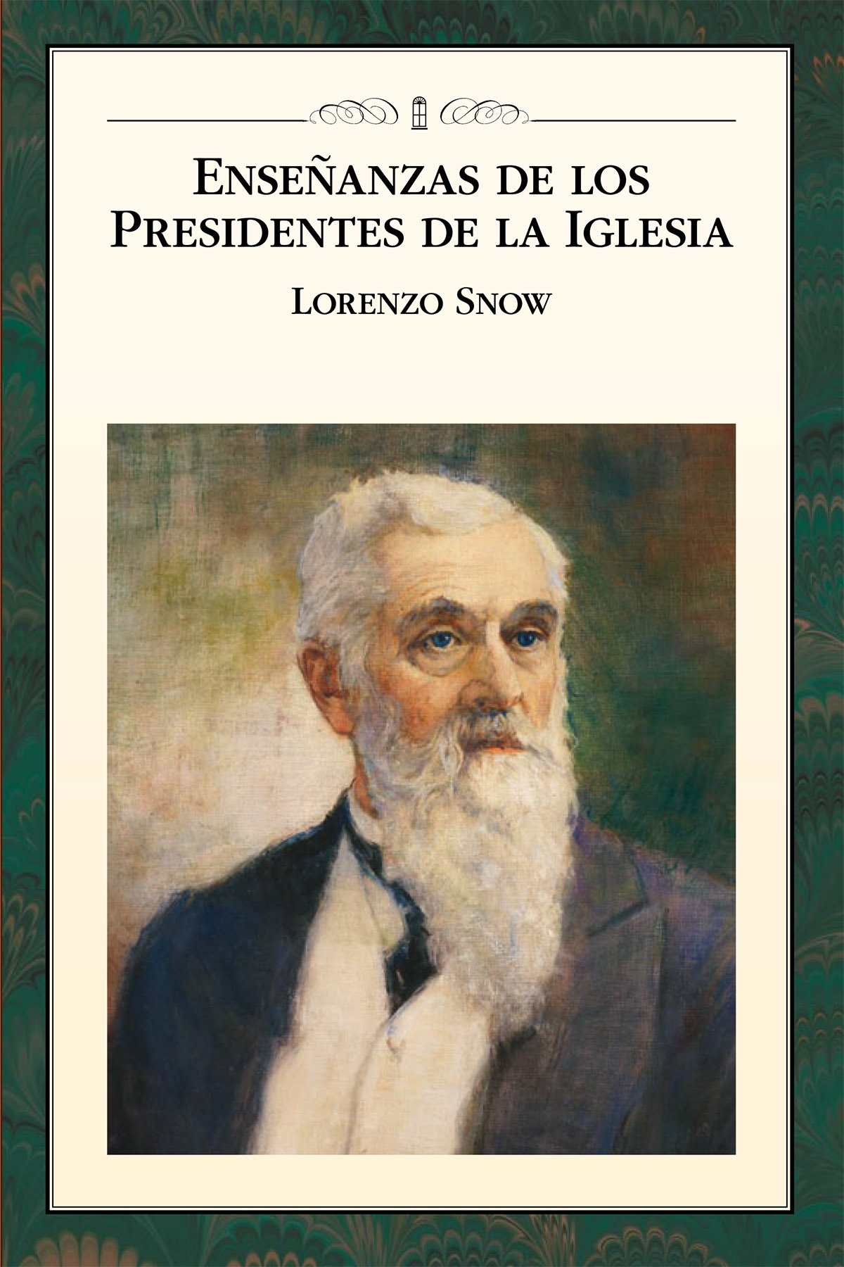 Enseñanzas de los Presidentes de la Iglesia