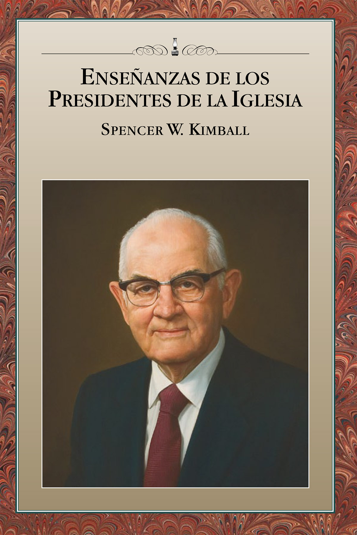 Enseñanzas de los Presidentes de la Iglesia